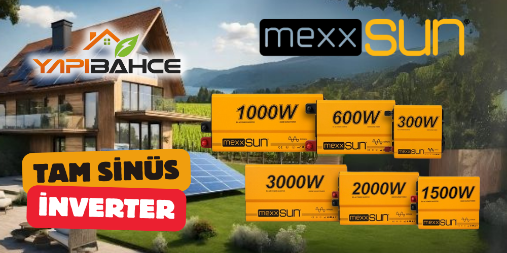 Mexxsun Tam Sinüs Inverterlar: Güçlü Performans ve Üstün Teknoloji